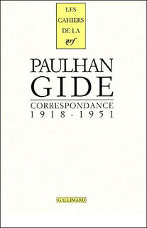 Correspondance André Gide et Jean Paulhan 1918-1951 - André Gide, Jean Paulhan (ISBN 9782070751198)