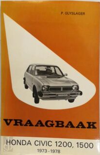 Vraagbaak voor uw Honda Civic - L.N. Keff, Olyslager organisation B.v. (ISBN 9789020110517)