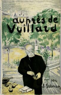 Auprès de Vuillard - Jacques Salomon