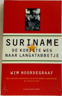 Suriname - Wim Noordegraaf (ISBN 9789038854908)