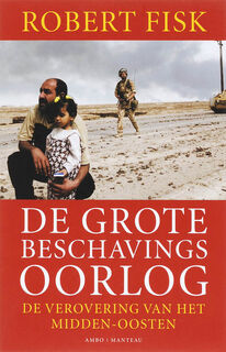 De grote beschavingsoorlog - R. Fisk (ISBN 9789026321443)