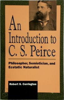 An Introduction to C.S. Peirce - Robert S. Corrington (ISBN 9780847678143)