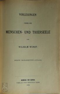 Vorlesungen ueber die menschen- und thierseele - Wilhelm Wundt