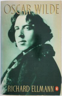 Oscar Wilde - Richard Ellmann (ISBN 9780140096613)