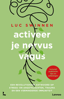 Activeer je nervus vagus - Luc Swinnen (ISBN 9789401478908)