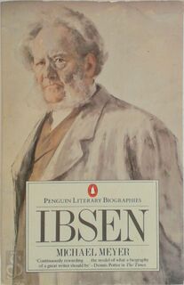 Ibsen - Michael Meyer (ISBN 9780140580037)