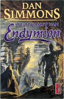 De opkomst van Endymion - Dan Simmons, Jan Smit (ISBN 9789024538522)