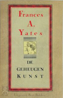 De geheugenkunst - Frances A. Yates, Amp, Jacob Groot (ISBN 9789035104280)