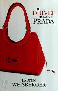 De duivel draagt Prada - Lauren Weisberger (ISBN 9789048001965)