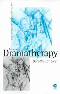 An Introduction to Dramatherapy - Dorothy Langley (ISBN 9780761959779)
