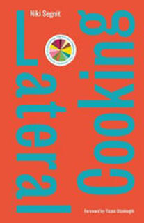Lateral Cooking - Niki Segnit (ISBN 9781408856895)