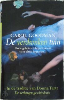 De verdronken tuin - C. Goodman (ISBN 9789044313123)
