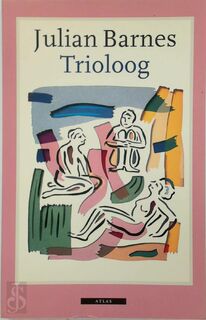 Trioloog - Julian Barnes (ISBN 9789025400149)