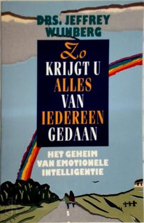 Zo krijgt u alles van iedereen gedaan - J. Wijnberg (ISBN 9789021528496)