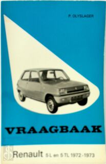 Vraagbaak voor uw Renault - Olyslager Organisation (ISBN 9789020107517)