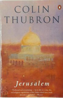 Jerusalem - Colin Thubron (ISBN 9780140245479)
