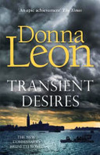 Transient Desires - Donna Leon (ISBN 9781787467842)