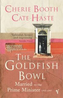 The Goldfish Bowl - Cherie Booth, Cate Haste (ISBN 9780099462026)