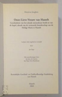 Onze-Lieve-Vrouw van Hasselt - Henricus Jonghen, Jan Papy