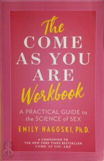 The Come as You Are Workbook - Emily Nagoski (ISBN 9781982107321)