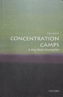 Concentration Camps - Dan Stone (ISBN 9780198723387)