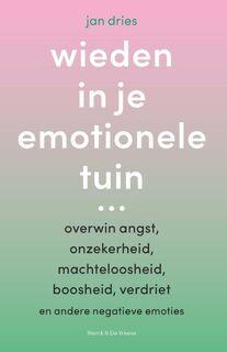 Wieden in je emotionele tuin - Jan Dries (ISBN 9789464710601)