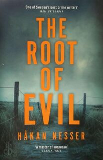 The Root of Evil - Håkan Nesser (ISBN 9781509809394)