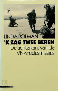 'k zag twee beren - Linda Polman (ISBN 9789025424343)