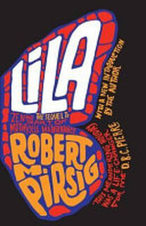 Lila - Robert M. Pirsig (ISBN 9781846881541)