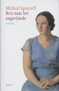 Reis naar het ongerijmde - M. Ignatieff (ISBN 9789059361867)