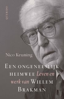 Een ongeneeslijk heimwee - Nico Keuning (ISBN 9789021419343)
