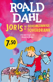Joris en de geheimzinnige toverdrank - Roald Dahl (ISBN 9789026167058)