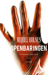 Openbaringen - Miquel Bulnes (ISBN 9789044640465)