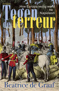 Tegen de terreur - Beatrice de Graaf (ISBN 9789035135666)