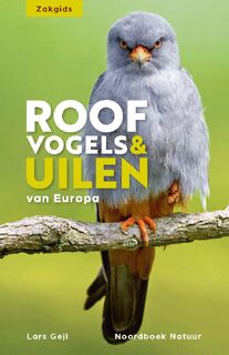 Zakgids roofvogels en uilen - Lars Gejl (ISBN 9789056157838)