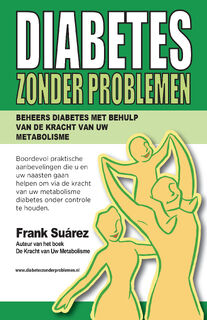 Diabetes zonder problemen - Frank Suárez (ISBN 9789082165784)