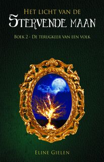 De terugkeer van een volk - Eline Gielen (ISBN 9789463083270)