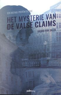 Het mysterie van de valse claims - Hasko Van Dalen (ISBN 9789493245303)
