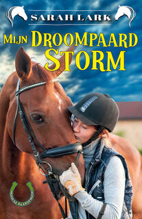 Mijn droompaard Storm - Sarah Lark (ISBN 9789026165689)