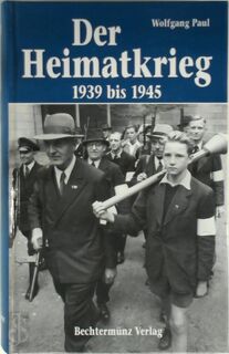 Der Heimatkrieg - Wolfgang Paul (ISBN 9783828903265)