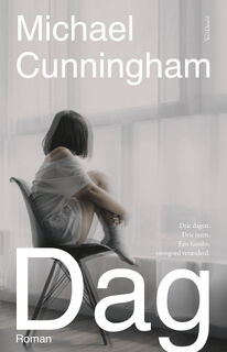 Dag - Michael Cunningham (ISBN 9789044653946)