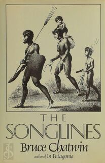 The Songlines - Bruce Chatwin (ISBN 9780670806058)