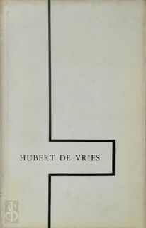 Hubert De Vries - Hubert Lampo, Marcel van Jole, Remi Cnodder, René Turkry, E. A.