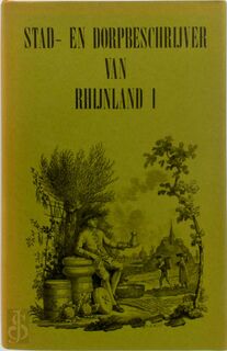 Stad- en dorpbeschrijver van Rhijnland I - L. van Ollefen (ISBN 9789028850644)