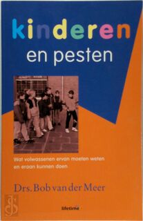 Kinderen en pesten - B. van Der Meer (ISBN 9789021536255)