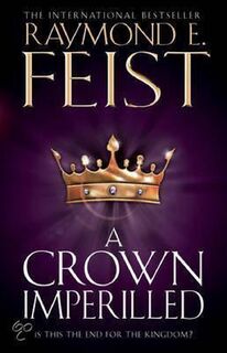 A Crown Imperilled - Raymond E. Feist (ISBN 9780007264841)