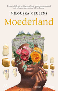 Moederland - Milouska Meulens (ISBN 9789029096959)