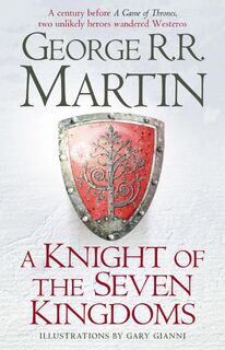 A Knight of the Seven Kingdoms - George R.R. Martin (ISBN 9780007507672)