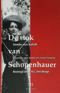 De stok van Schopenhauer - H.C. ten Berge (ISBN 9789077414408)
