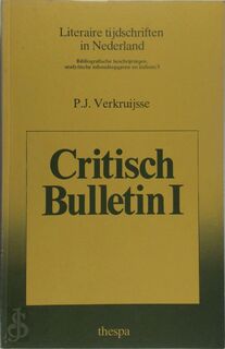 Critisch Bulletin I en II. 1930-1957 Deel I : Bibliografische beschrijvingen, analytische inhoudsopgaven. Deel II : Index. (Literaire tijdschriften in Nederland. Bibliografische beschrijvingen,analytische inhoudsopgaven en indices - P.J. Verkruysse